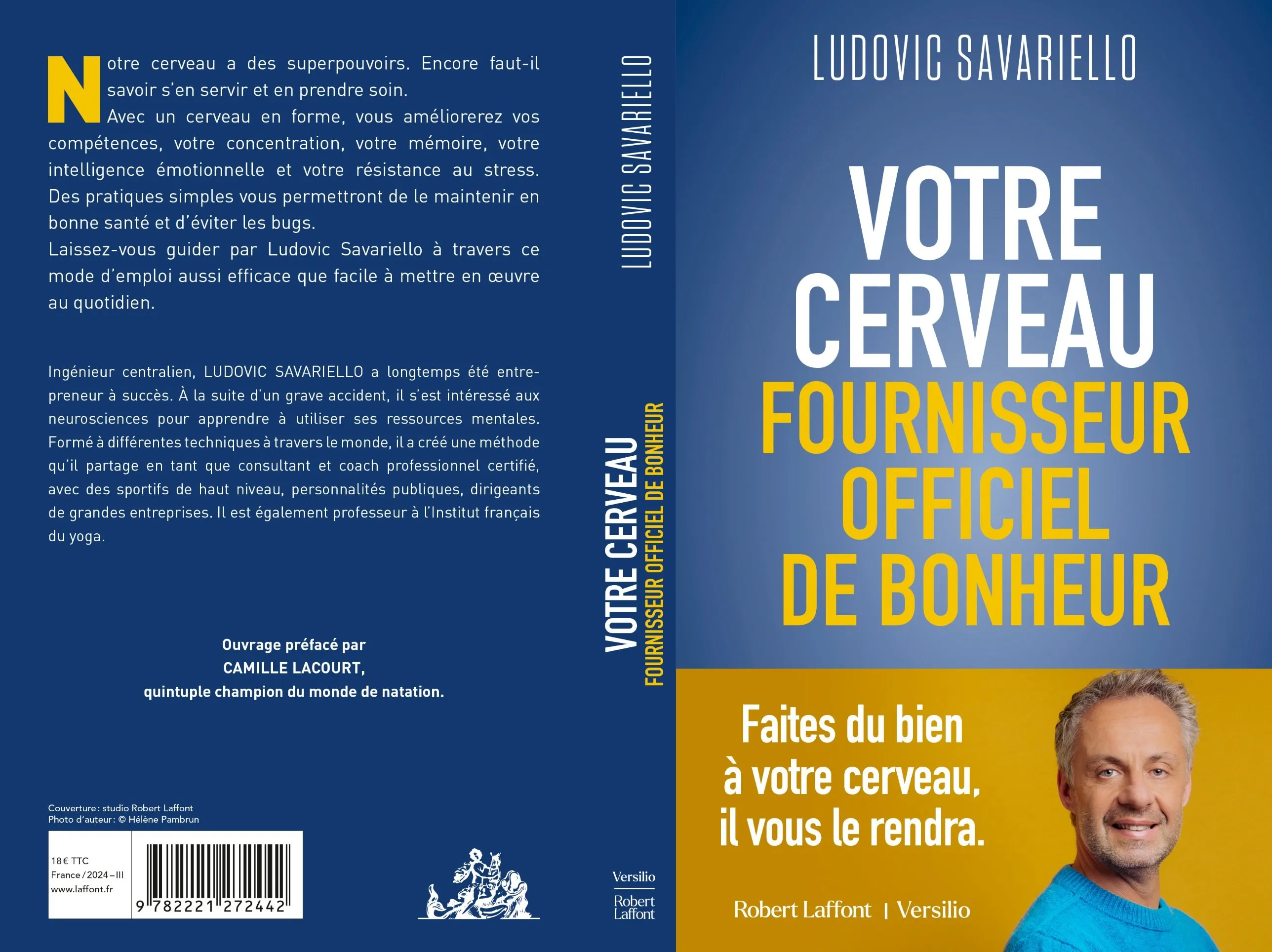 Couverture complète du livre Votre cerveau, fournisseur officiel de bonheur, de Ludovic Savariello, chez Robert Laffont : quatrième de couverture, dos et première de couverture